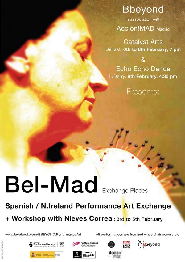 BbeyondBelfast's tweet photo. BEL-MAD: 
Spanish/N.Ireland Performance Art Exchange. Belfast
6th-8th Feb 2014. @Catalyst_Arts http://t.co/kG59xVksRQ http://t.co/hDuRw8WDRX