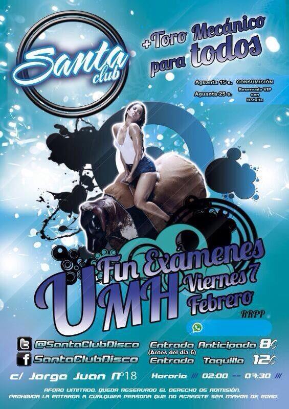 MuxuEventos's tweet photo. Fiesta fin de exámenes UMH en Santa Discoteca, 7 febrero, 8€ con copa, tenemos un toro mecánico, no te lo pierdas!!! http://t.co/7ZUA7T5WiT