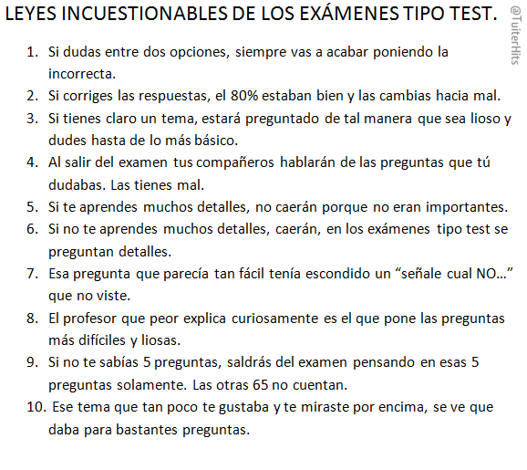 TuiterHits's tweet photo. Leyes incuestionables de los exámenes tipo test. http://t.co/XWcJbURiu1
