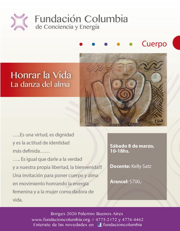KellySatz's tweet photo. Atención #Argentina #5ritmos en la Fundación Columbia. Taller Honrar la Vida. en Marzo. No te lo pierdas! http://t.co/PsRmUVqfs5