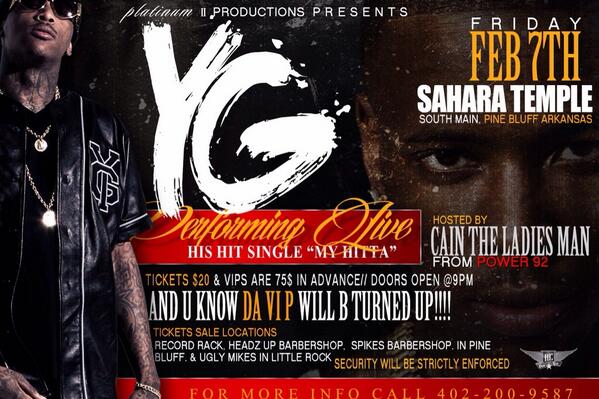UnclePauly1's tweet photo. @yg Live In Concert in Pine Bluff Arkansas Feb. 7, 2014 @ The Sahara Shrine Temple. http://t.co/z0CPgVWzM7