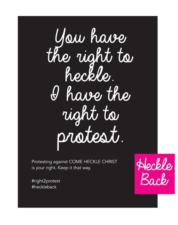 TruthLabProject's tweet image. #comehecklechrist #calltheirbluff #right2protest #heckleback
