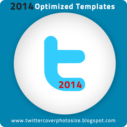 twitercoversize's tweet photo. The Best Free Optimized Templates for Twitter 2014 New Designed Layout! http://t.co/iT1jSwxxrb #twitter #Templates http://t.co/OMtHdRC1SS