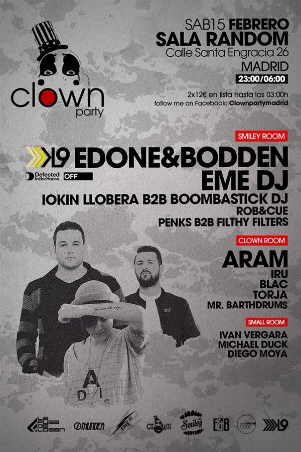 Sábado15 de Febrero CLOWN PARTY Smiley Club sala RANDOM
