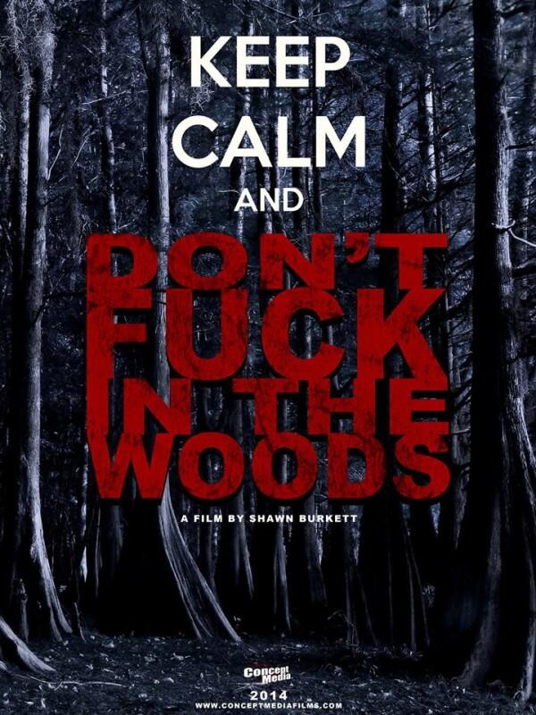 The New Don't Fuck in the Woods Teaser Poster is Offensive...and ... - horrorsociety.com/2014/02/04/the… #horror #horrornews