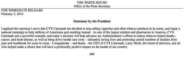 ObamaWhiteHouse's tweet photo. Obama: "I applaud this morning’s news that @CVS_Extra has decided to stop selling cigarettes...in its stores." http://t.co/PAbM3AHkmv
