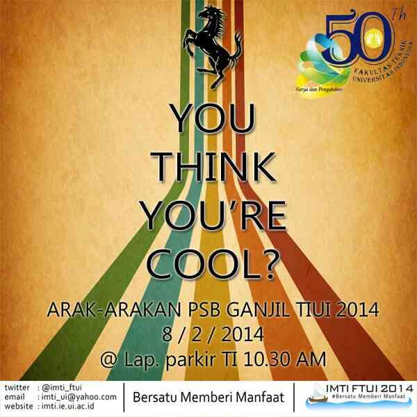 IMTIFTUI's tweet photo. Pagi TI!! Yuuk datang dan ramaikan ARAK- ARAKAN PSB GANJIL 2014 pukul 10.30 WIB @Lap. Parkir TI. (1/2) http://t.co/kyP2Zs1YMh