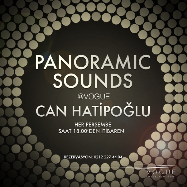 vogueistanbul's tweet photo. Yarın akşam Can Hatipoğlu ile Panoramic Sounds ruhunu gerçek bir İstanbul klasiği Vogue’da yaşayın. http://t.co/QRxhoeObEL