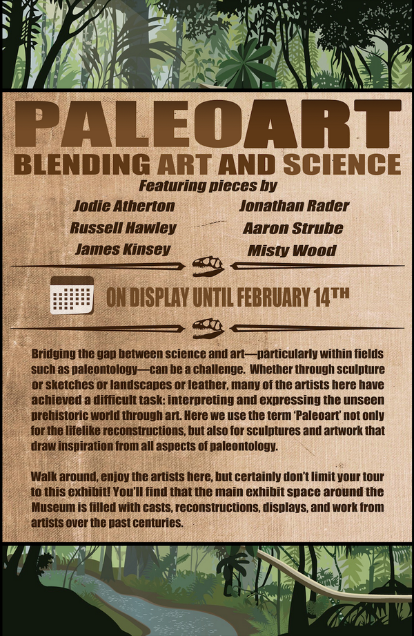 Swing by the museum and see our temporary exhibit "Paleoart -- Blending Art &amp; Science," open until February 14th!