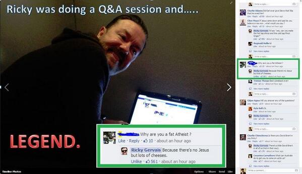 GregFIR's tweet photo. Ricky Gervais You LEGEND;') http://t.co/aa8lwO3R8F