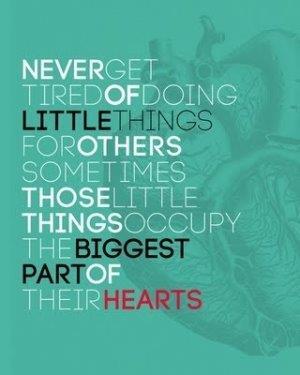 Do little things for people and you'll reap BIG rewards! #makeaway #littlethings #charity #giving