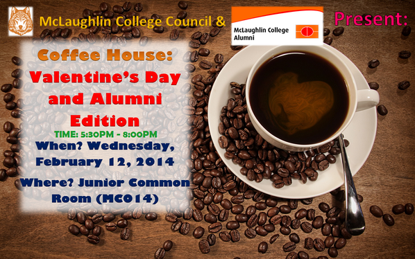 MAC_YorkUAlumni's tweet photo. McLaughlin Alumni and current students merged Coffee House next Wednesday at 5:30pm in the JCR! See you there! http://t.co/KC6bi8zUF5