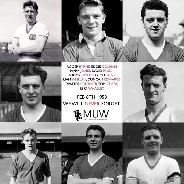 Feb 6th 1958, we will never forget. #MUFC