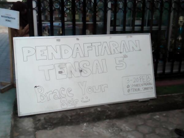 H-16 TENSAI 5th! Ayo yang mau daftar kita tunggu di sekretariat smanten yaaa:D Brace yourself and be a champion! \m/