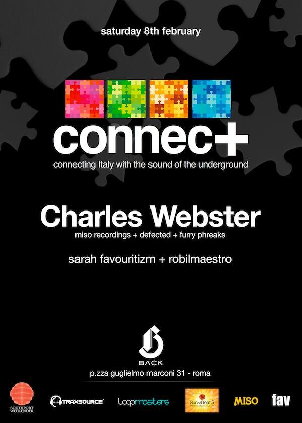 connectitalia's tweet photo. This Saturday, CONNEC+ launches in Rome with Charles Webster (Miso/ Defected) + Sarah Favouritizm &amp; RobIlMaestro!! >> http://t.co/xp5R5PQRfa