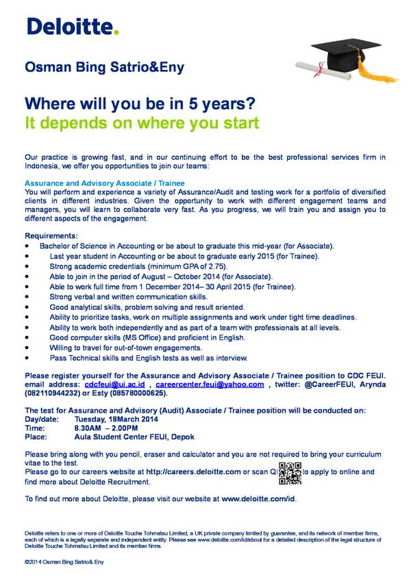 CareerFEB_UI's tweet image. Deloitte is looking for Assurance and Advisory (Audit) Associate / Trainee position (1)