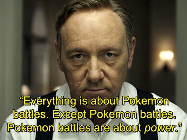 shayfertwayne's tweet photo. “The Best Quotes From Frank Underwood, Pokemon Champion -  Article: http://t.co/UVg1NFlgFg   -  http://t.co/CJ2rSYcm8T” @GarrettMGraves
