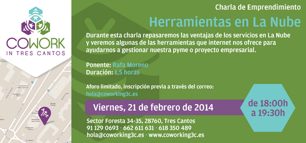 Coworking3C's tweet photo. Charla: Herramientas en la nube. Ponente @rafmor, en @coworking3c Viernes 21, 6pm #emprendedores #trescantos http://t.co/9gakm7YjxZ