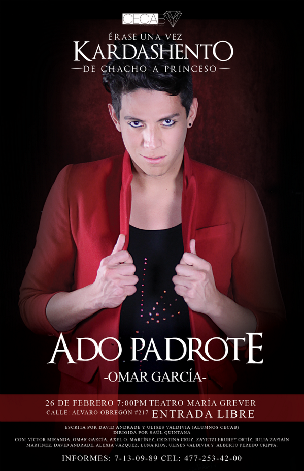 CECAB_Leon's tweet photo. Omar García como Ado Padrote en #KardashentO éste 26 de Febrero en el teatro María Grever! ENTRADA LIBRE! http://t.co/uoDvbyB9DJ