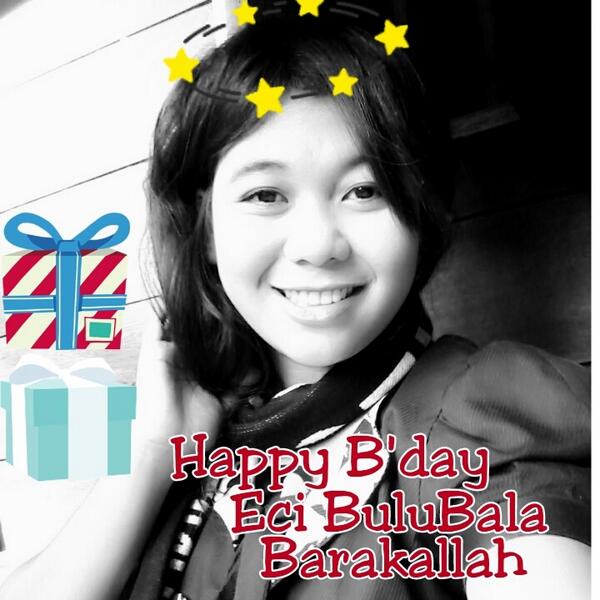 Happy B'Day Ecy BuluBala Ladies Dumai Fc Wyatb...Barakallah ....jgn Lupa traktir Temen2 End Mimin Ya :D