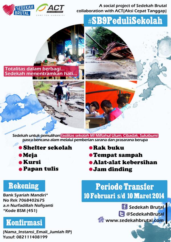 <a href="/sedekahbrutal/">Sedekah Brutal</a> (FEUI) bersama <a href="/ACTforHumanity/">actforhumanity</a> ingin bantu sekolah yang roboh,cek  &amp;mohon bantu sebar ya <a href="/AKSIIndonesia/">Wirausaha Sosial</a>