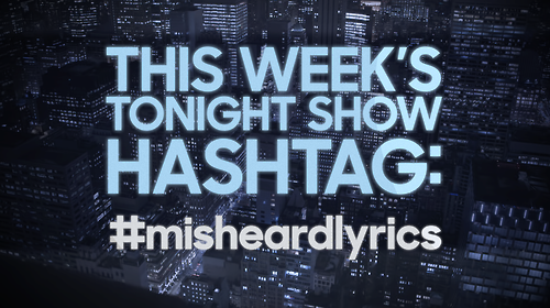 FallonTonight's tweet photo. Psst! Don't forget to send us those #misheardlyrics tweets! http://t.co/DBrU039lSr