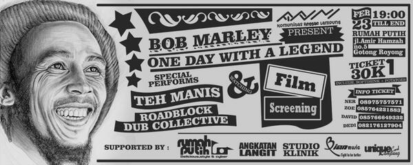 "One Day With a Legend Bob Marley" 23 Feb 2014 at RUMAH PUTIH Cc <a href="/angkatanlangit/">Angkatan Langit</a> <a href="/RudapaksaRadio/">Rudapaksa Radio</a> <a href="/bandescrew/">BANDES FAMILIA</a> <a href="/_LSA/">Lampung Street Art</a>