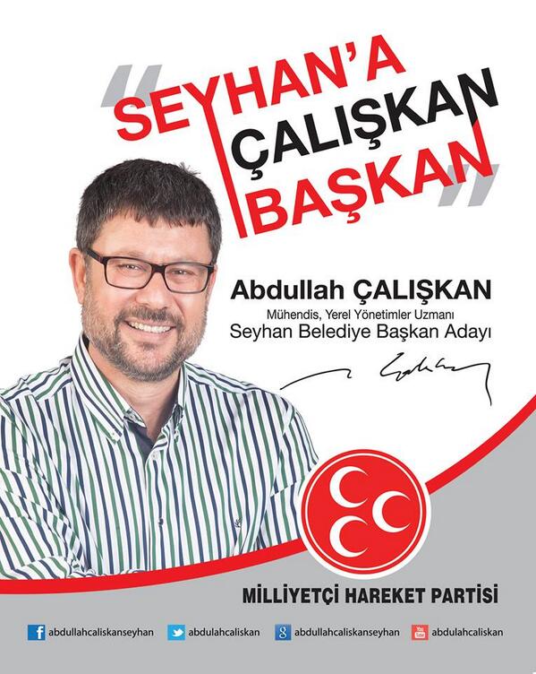MHP Seyhan Belediye Başkan Adayı Abdullah Çalışkan