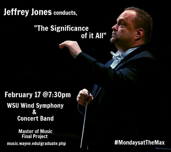 WSUbands's tweet photo. Join us for #MondayatTheMax Feb. 17- 7:30pm @DetroitSymphony #MusicWarriors #PresidentsDays https://t.co/1NKkVgiM5x http://t.co/lN4B0Gsazm