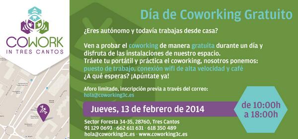 Coworking3C's tweet photo. Día de coworking gratuito en @COWORKING3C en #trescantos jueves 13 de febrero. Detalles en flyer! http://t.co/qHVygTTgK0
