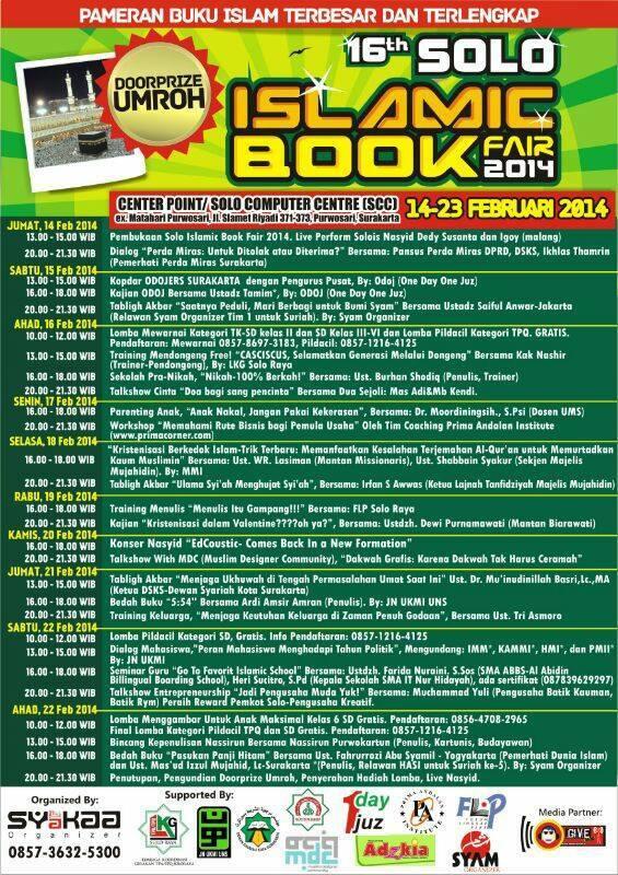 SyakaaEvent's tweet image. Jadwal lengkap 16th Solo Islamic Book Fair, 14-23 Feb 2014 di Solo Center Point:  Unduh » kotasolo.co/?event=solo-is…