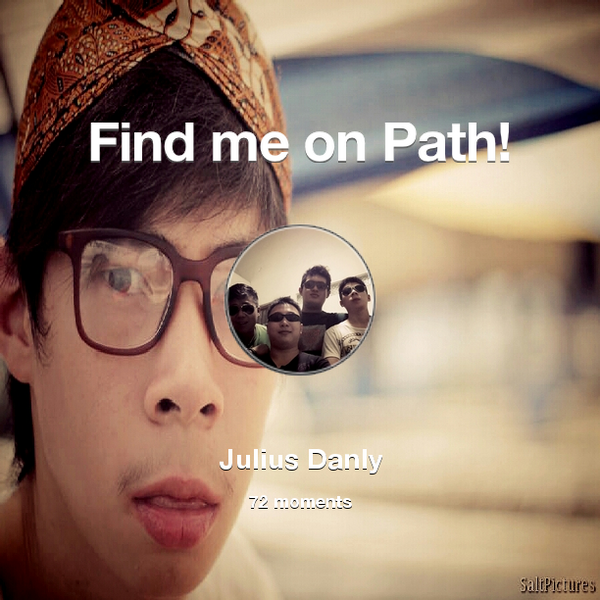 JuliusDanLee's tweet photo. I've shared 72 memories with my friends on #Path - see them now at http://t.co/dI9K4eYkGI! #thepersonalnetwork http://t.co/zIo0HXmcyI