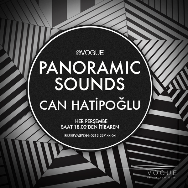 vogueistanbul's tweet photo. Vogue İstanbul’da yarın akşam Can Hatipoğlu Panoramic Sounds ile müziğin keyfini çıkarın. http://t.co/QHMpmItpPJ