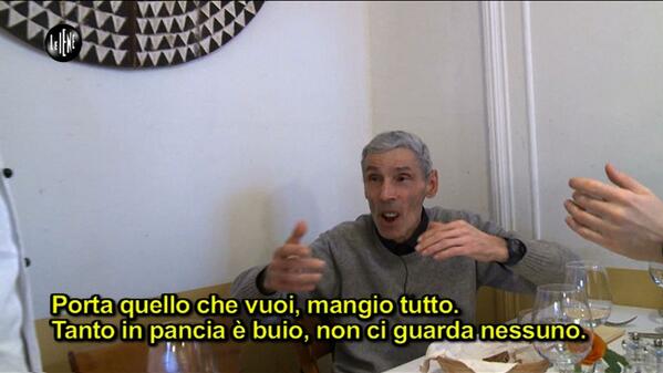 "Porta quello che vuoi, mangio tutto. Tanto in pancia è buio, non ci guarda nessuno." #mariosonsodo #leiene