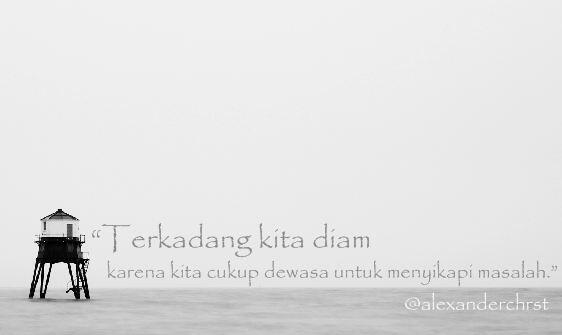 aloysiusblank's tweet photo. "Diam bukan berarti lemah..." @alexanderchrst #silencequotes http://t.co/NADXetGIkV