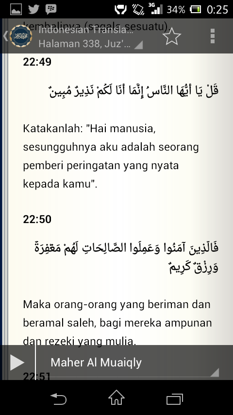 Meletusnya gunung Kelud sekitar pukul 22.49 dan ketika buka surah ke-22 ayat 49, isinya..... "