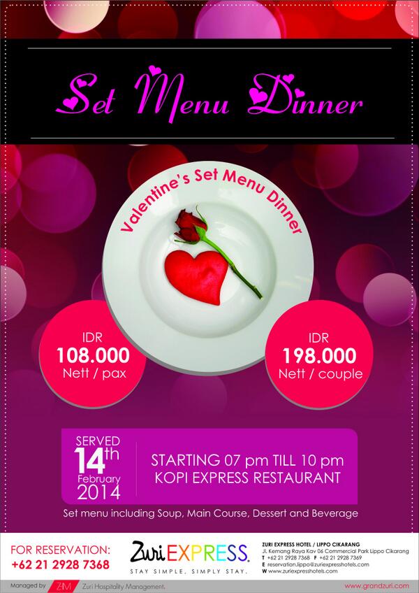Set Menu Dinner on Valentine's Day  <a href="/Zurexlippo/">Zuri Express - Lippo</a> 14th February 2014 start from 7pm until 10pm at Kopi Express!!