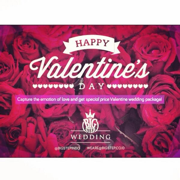 bigstepindo's tweet photo. Happy Valentine's day to y'all Bigsteppers! and get this valentine wedding package. Special price for you.. Email us! http://t.co/tP76GS3fff