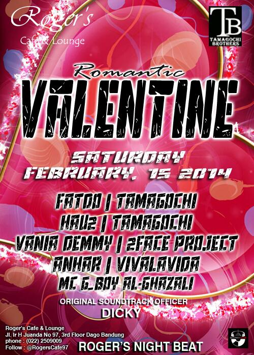 TONIGHT Feb'15 Romantic Valentine" @RogersCafe97 w/ <a href="/FATDO_DEMIX/">Fredo Putra krisna</a> <a href="/hau_hau7/">Hau²</a> <a href="/AnharnurFauzi/">Anhar Nur fauzi</a> <a href="/vania_demmy/">vaniademmy beatland</a> <a href="/DickyZehn/">Dicky R Tamami</a>