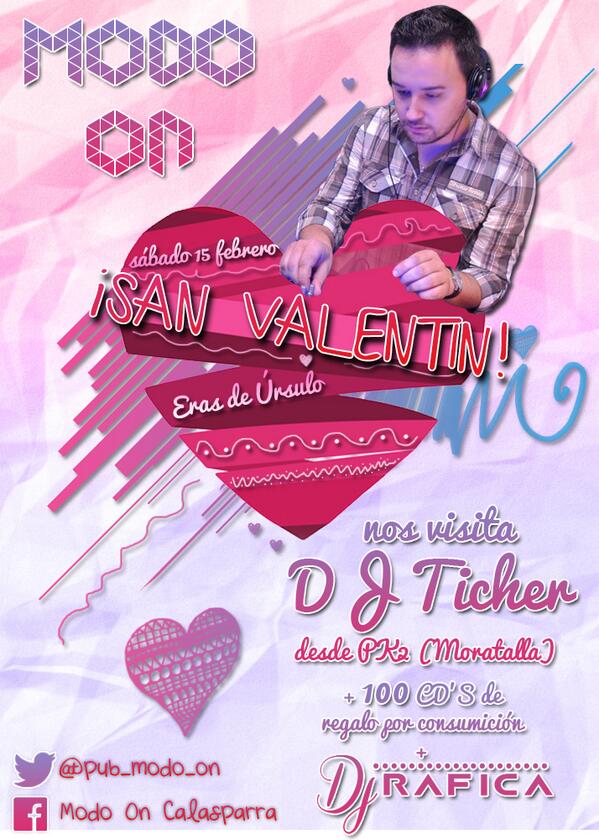 Pub_Modo_On's tweet image. SÁBADO 15 - Nos visita DJ Ticher en un cara a cara con nuestro residente + Fotografo + #FIESTÓN + #SanValentin