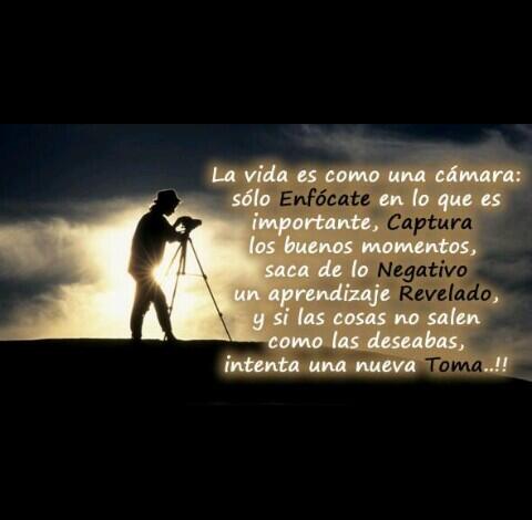 borjarmv's tweet photo. La vida es como una cámara... http://t.co/i1hskyu3iy