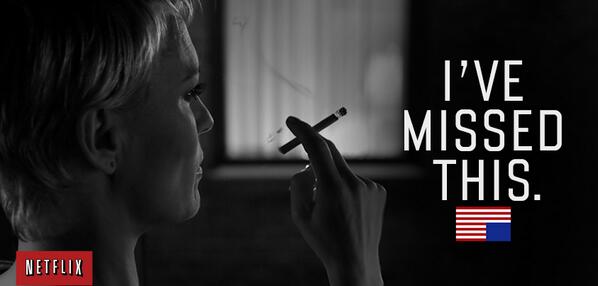 netflix's tweet photo. Us too... us too. #HouseofCards #Claire http://t.co/RR1KtQS6wI