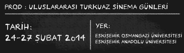 GelSinFest's tweet photo. Uluslararası Turkuaz Sinema Günleri 24-27 Şubat tarihleri arasında Eskişehir'de.
http://t.co/jFTMyVQ35N http://t.co/PXPcE5m01k