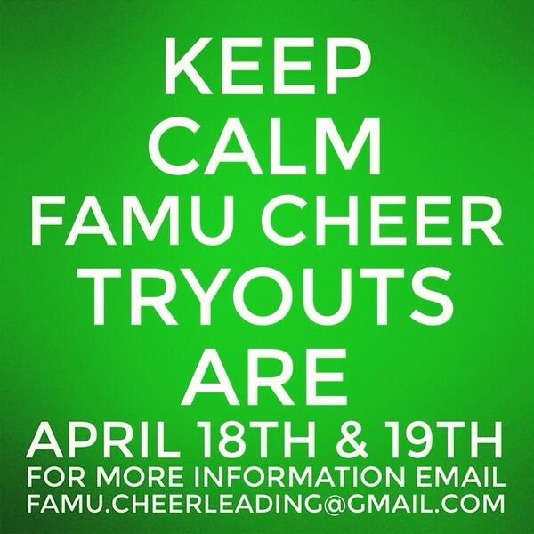 HBCUcheer's tweet image. #FAMUcheer Tryout Information #HBCUcheer