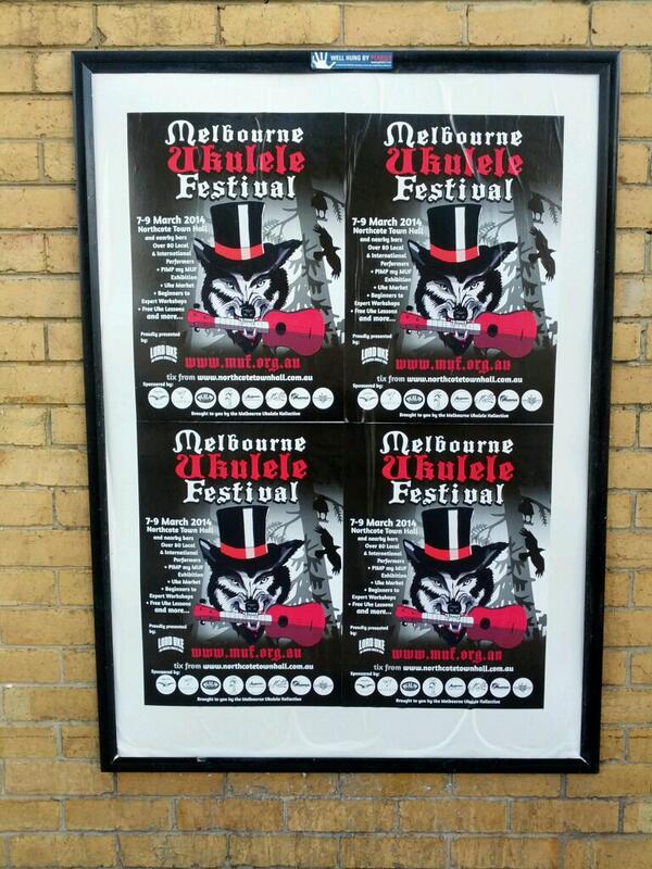 MelbUkeFest's tweet image. #MUF2014 posters are going up around town! It can mean only one thing... It's almost time to get our uke on! #excited