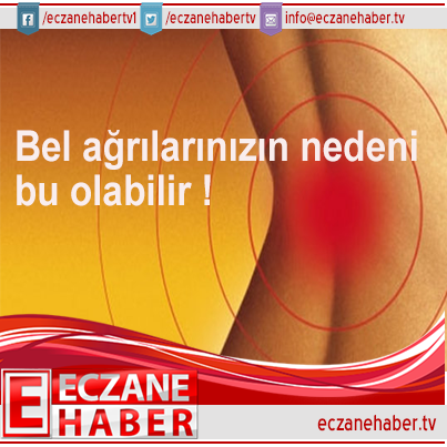 goo.gl/lUzEIY
Bel ağrılarınızın nedeni bu olabilir !