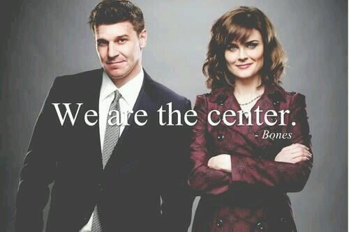 Bones447Spain's tweet photo. We are the center ~ Bones ♥ http://t.co/deRttdh3MY