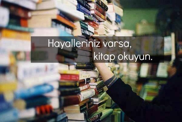 EkipKitap's tweet photo. Hayalleriniz varsa, kitap okuyun... http://t.co/rmyMvlNxQt