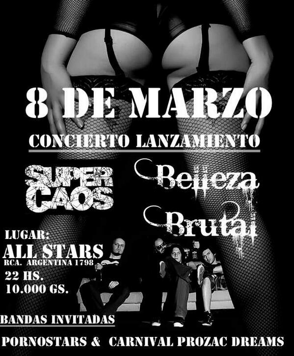 El 08/03 nos vemos en All Stars! Lanzamiento de #BellezaBrutal de <a href="/SupercaosPy/">SUPERCAOS</a> !!!