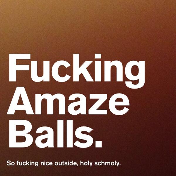 Coleshko's tweet photo. Fucking Amaze Balls via #authenticweather http://t.co/rIdEZyklh6